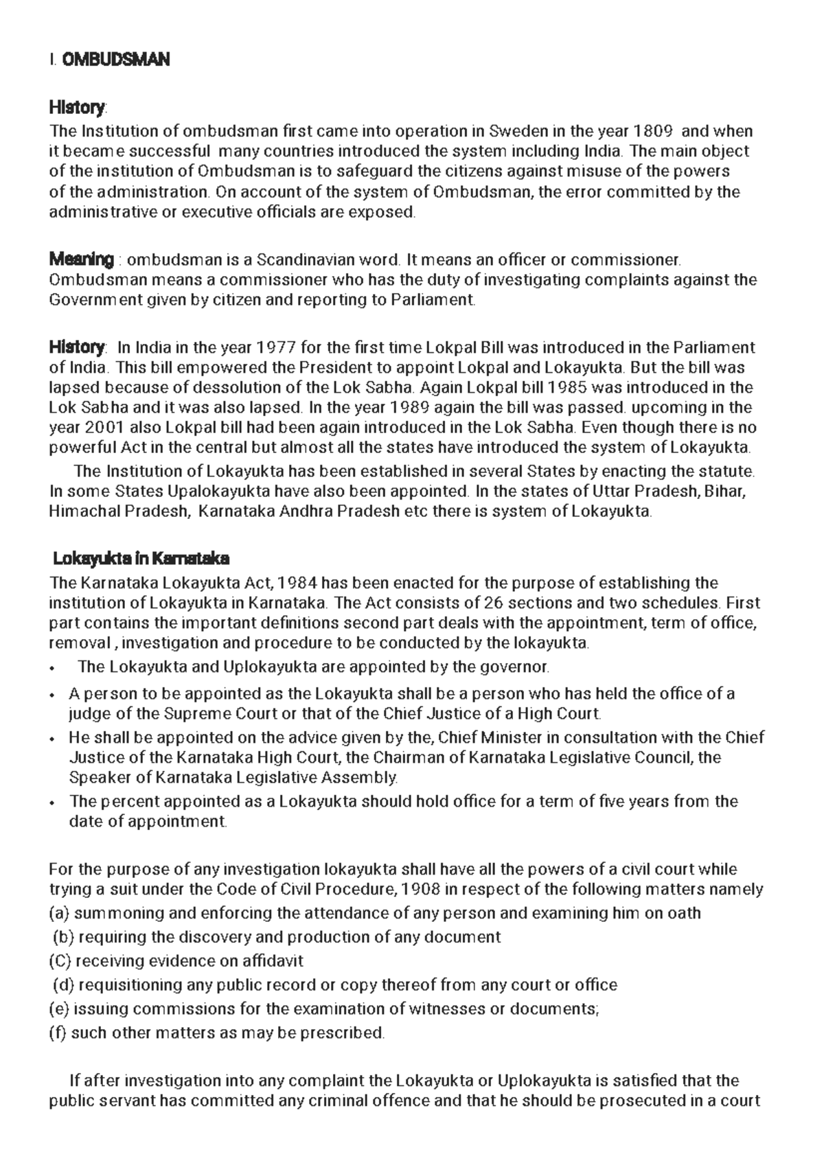 The Institution of ombudsman I. OMBUDSMAN History The Institution of ombudsman first came