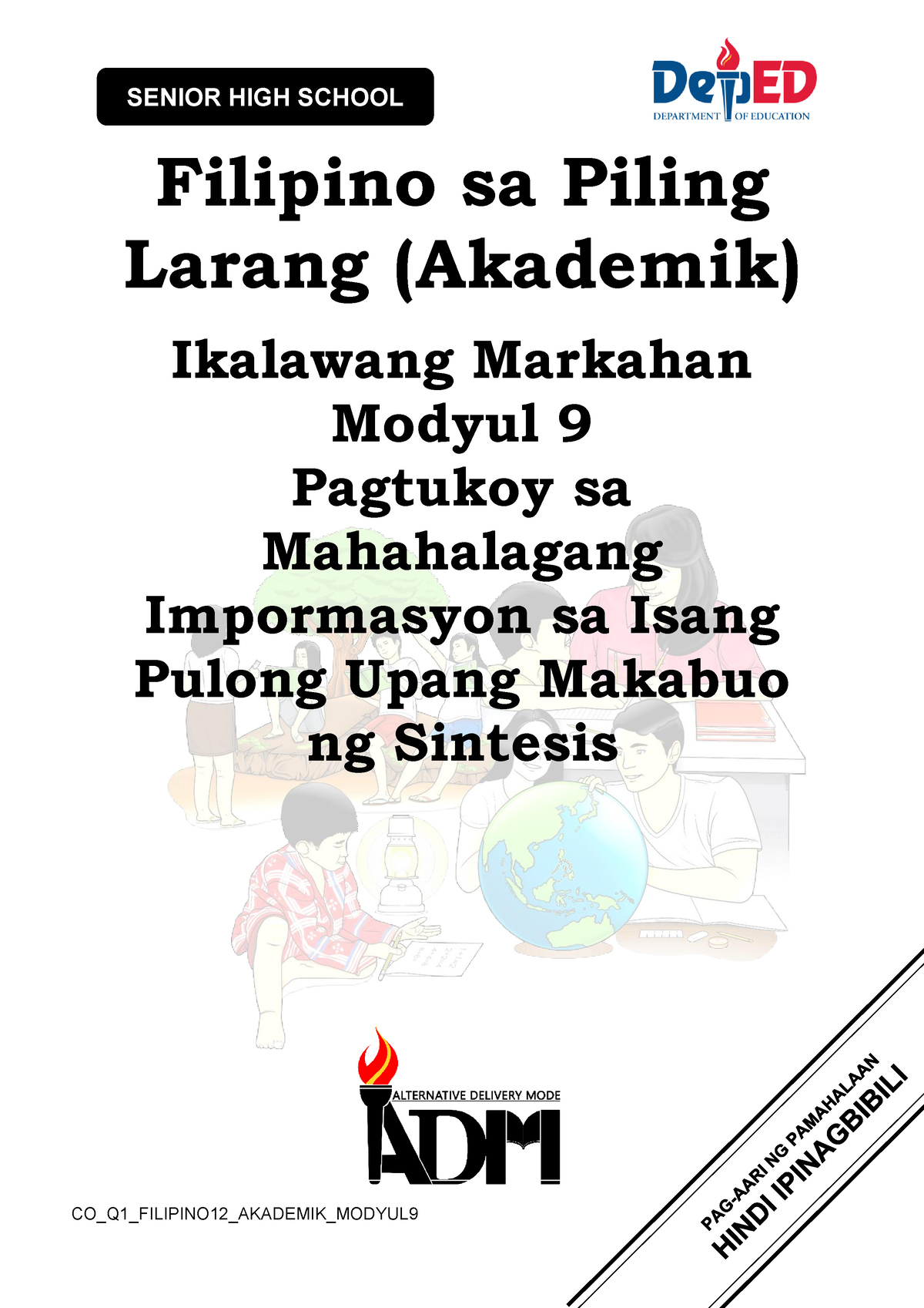 Adm Modyul 9 Filipino Sa Piling Larang Akademik 11 Filipino Sa Piling Larang Akademik 5632