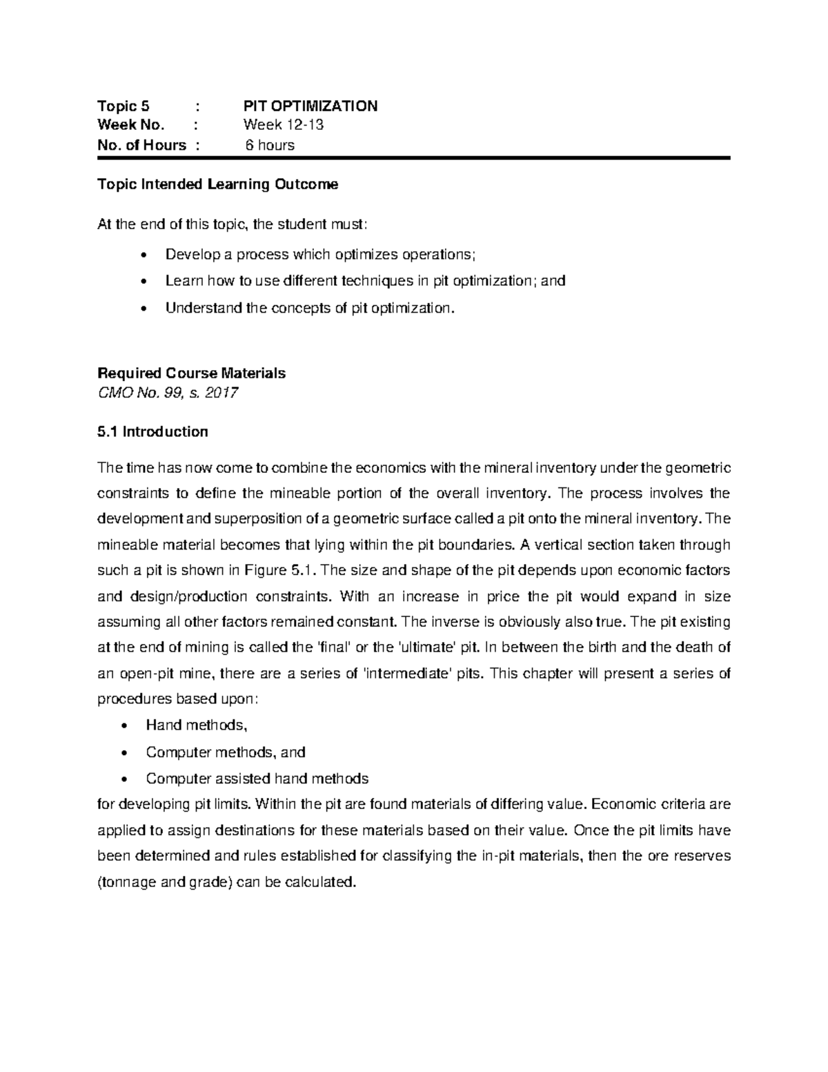 Topic 5 Pit Optimization - Topic 5 : Pit Optimization Week No. : Week 