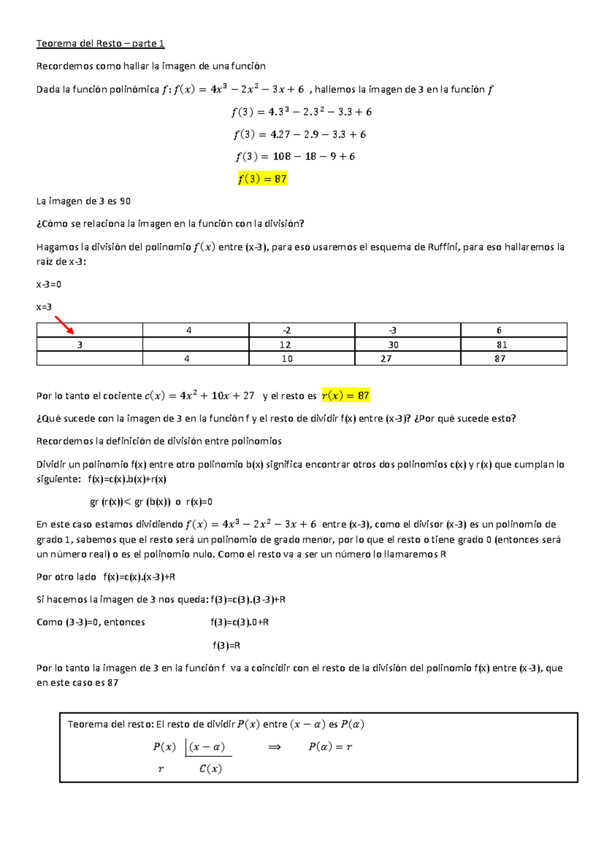 Teorema del Resto - 3 3 − 2. 3 2 − 3 + 6 𝑓(3) = 4 − 2 − 3 + 6 𝑓(3 ...