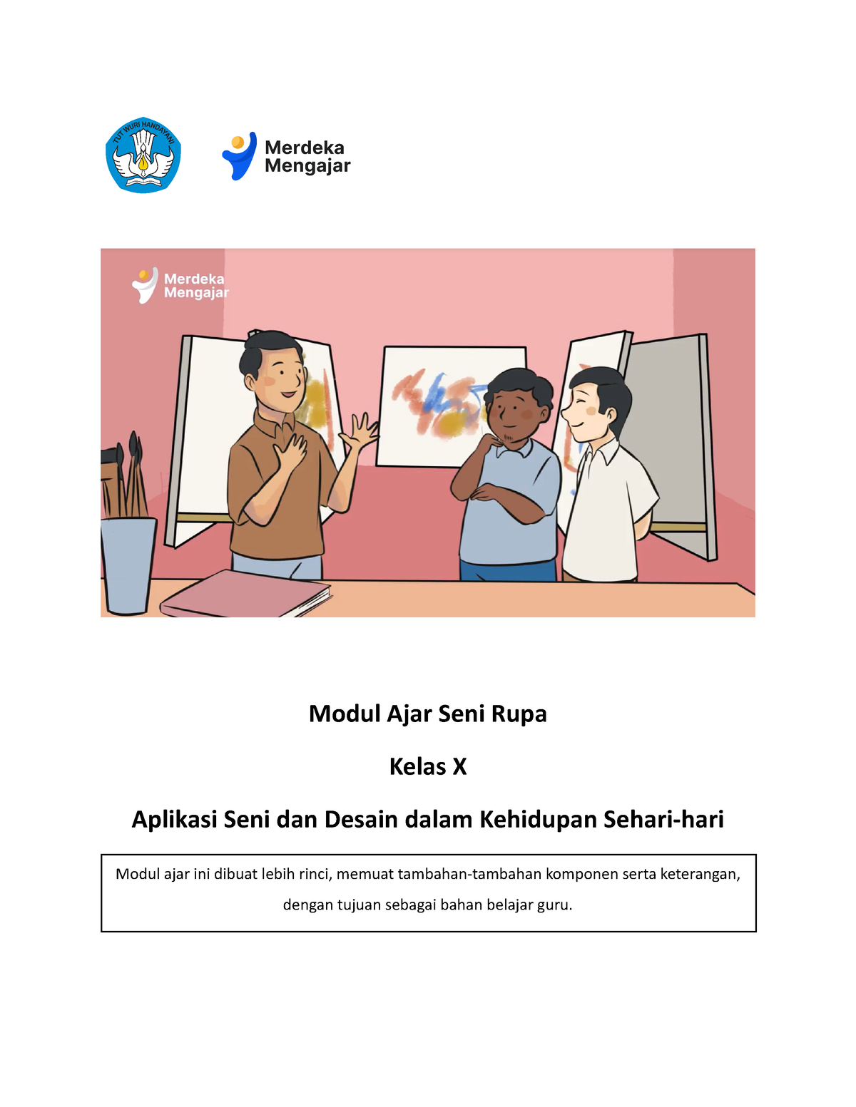 15a. Modul Ajar Seni Rupa - Fase E - Modul Ajar Seni Rupa Kelas X ...