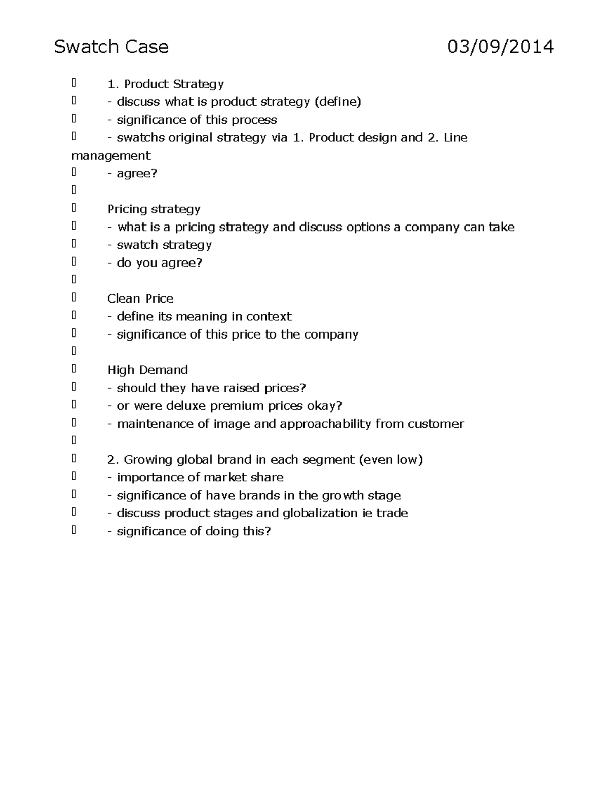 Swatch Case Marketing Swatch Case 1. Product Strategy discuss what is