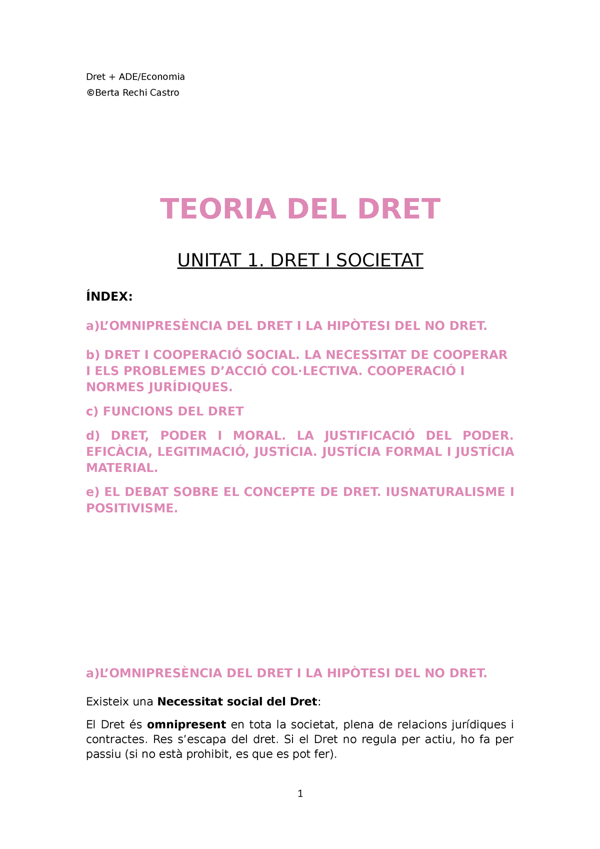 Teoria DEL DRET Unitat 1 - Dret + ADE/Economia ©Berta Rechi Castro ...