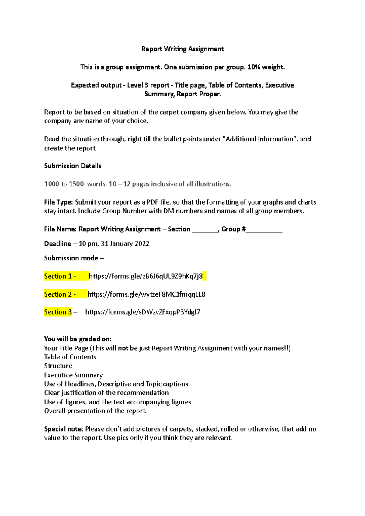 Report Writing Assignment - One submission per group. 10% weight ...