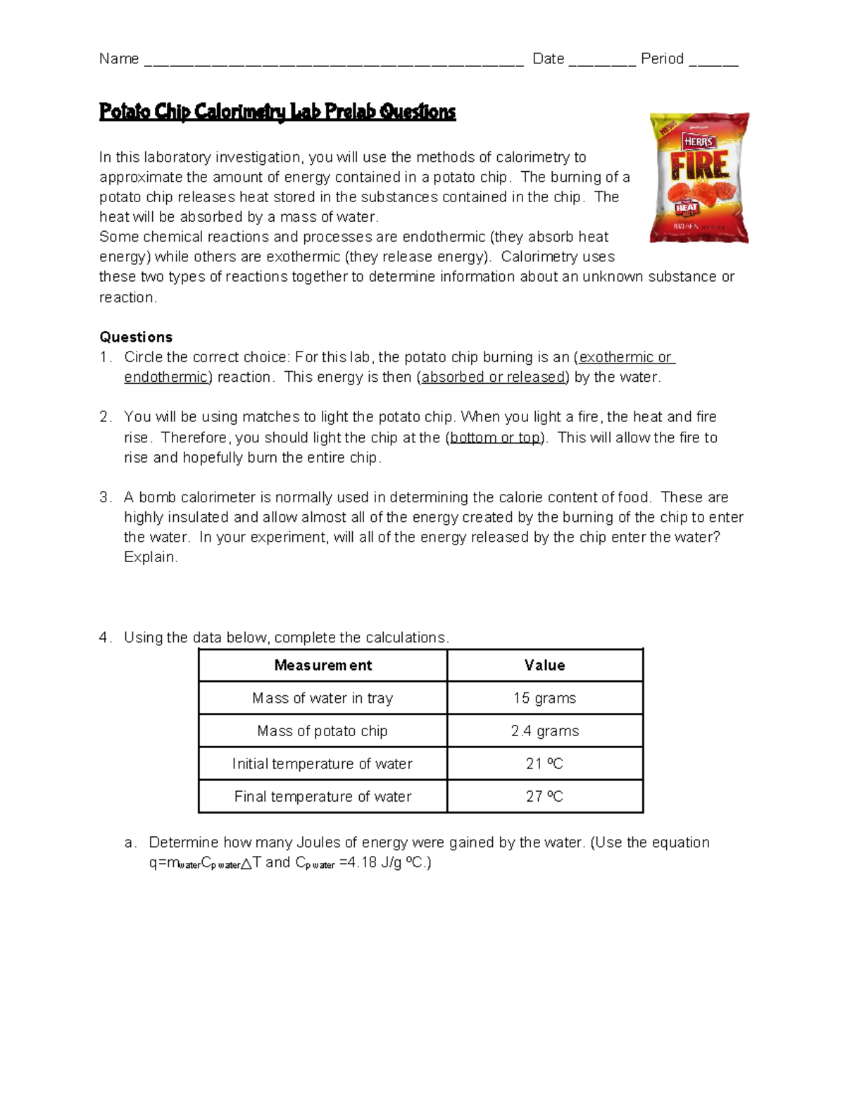 Potato Chip Calorimetry Lab Prelab Questions Name