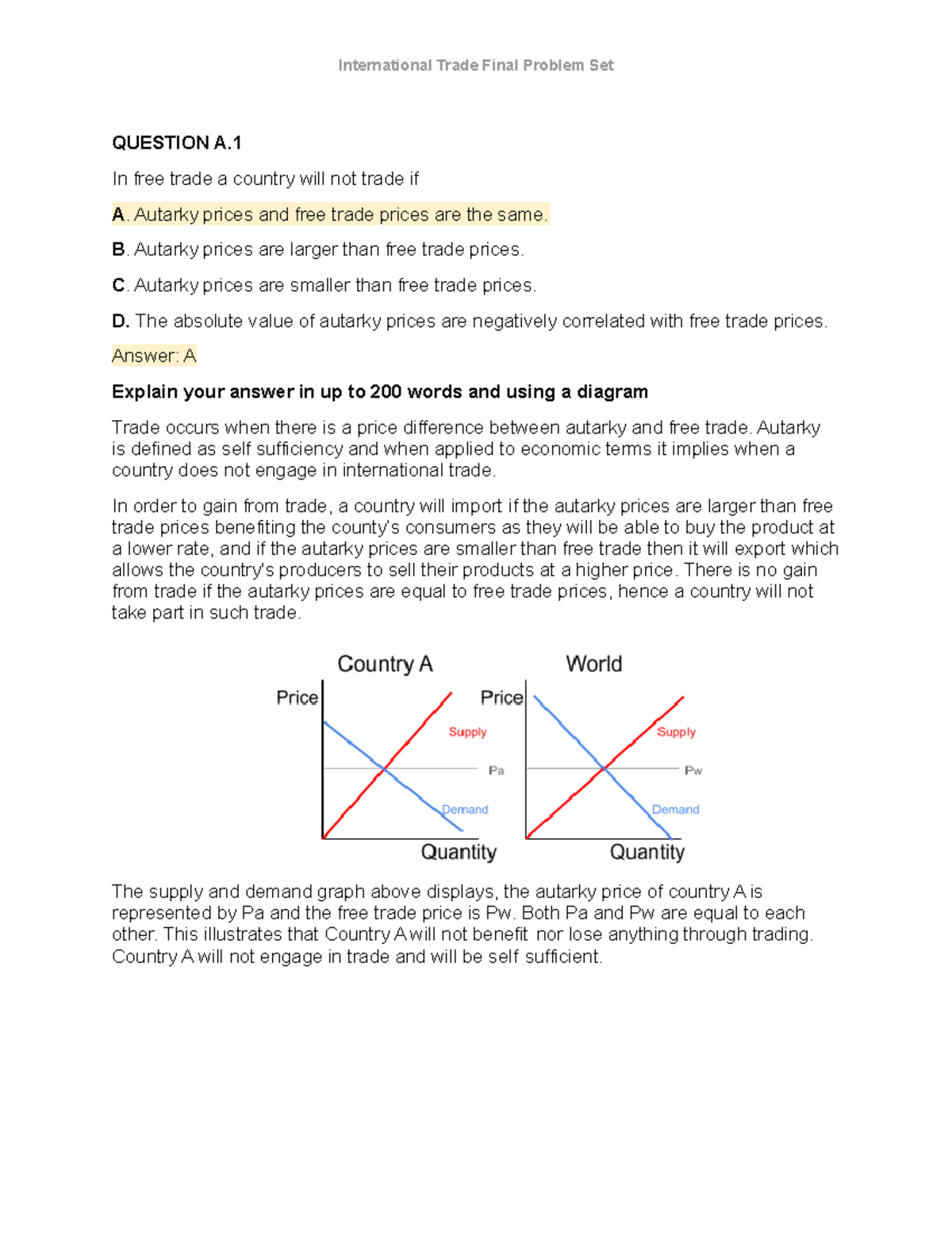 international-trade-final-probelm-set-question-a-in-free-trade-a-country-will-not-trade-if-a