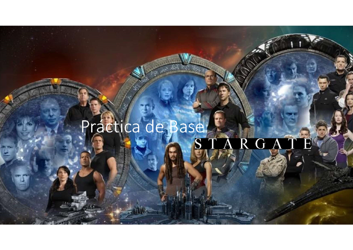 Base stargate - Práctica de BasePráctica de Base La historia La segunda ...