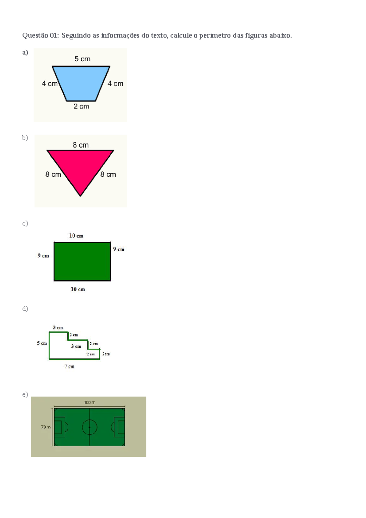 Area e perimetro - Lista de exercícios de área e perímetro - Questão 01 ...