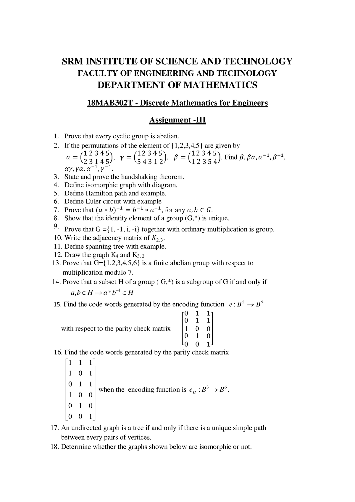 18MAB302T - DM Assignment - III - SRM INSTITUTE OF SCIENCE AND ...