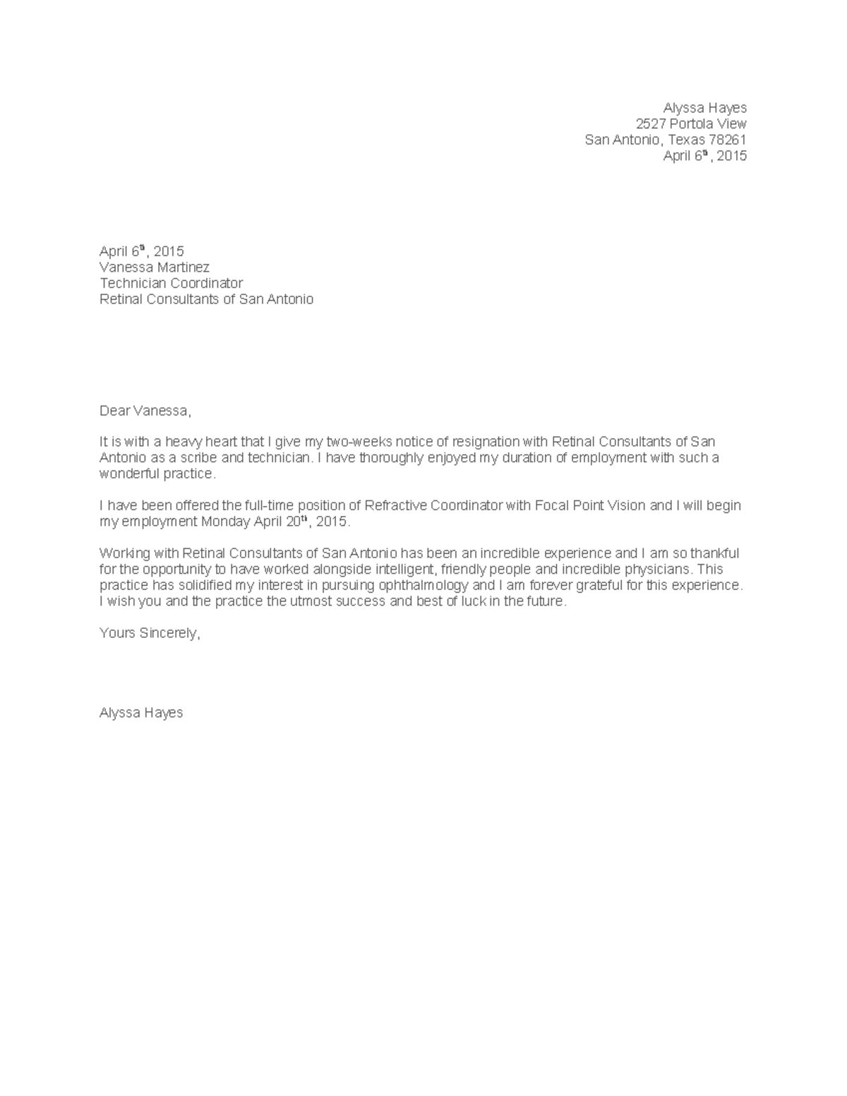 Letter of resignation - Alyssa Hayes 2527 Portola View San Antonio ...