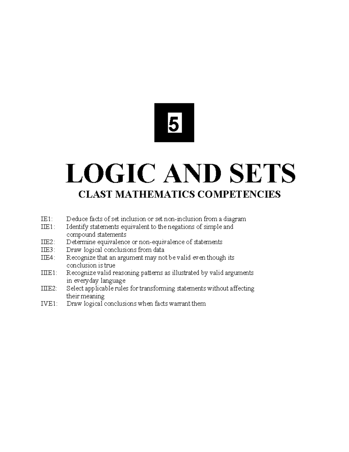 Logic and Set - 5 LOGIC AND SETS CLAST MATHEMATICS COMPETENCIES IE1 ...