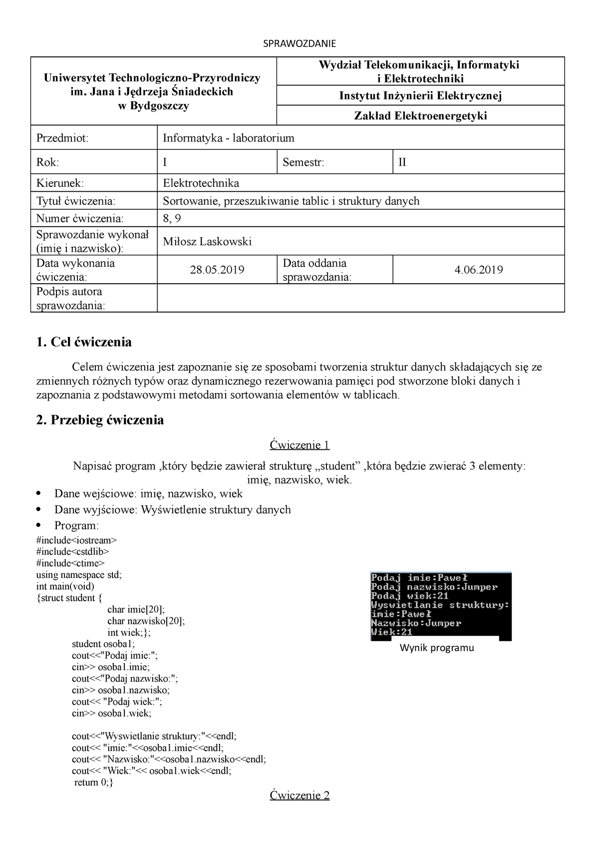 Informatyka Sprawko Nr8 I 9 Sem 2 Sprawozdanie Uniwersytet Technologiczno Przyrodniczy Im