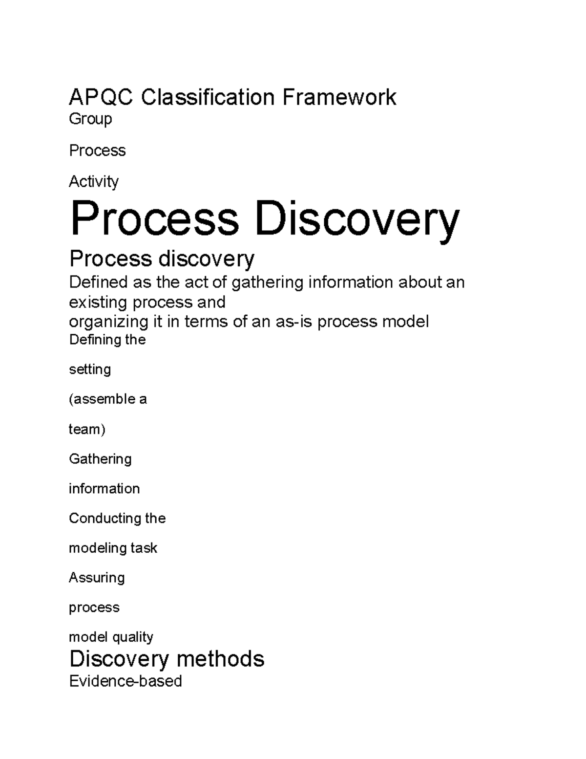 ITM415 2 Notes APQC Classification Framework Group Process Activity Process Discovery