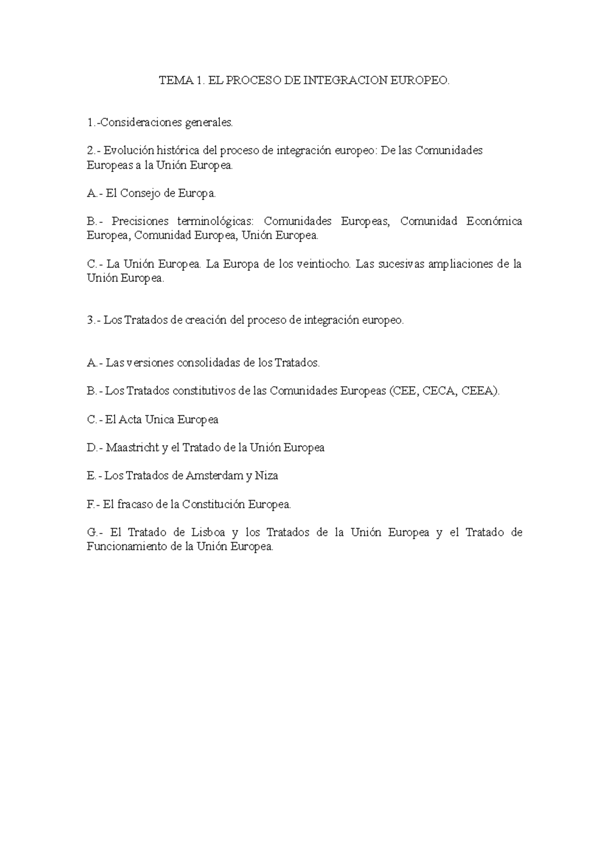 Tema 1 Sobre La Guia Tema 1 El Proceso De Integracion Europeo 1 Consideraciones Generales 8062