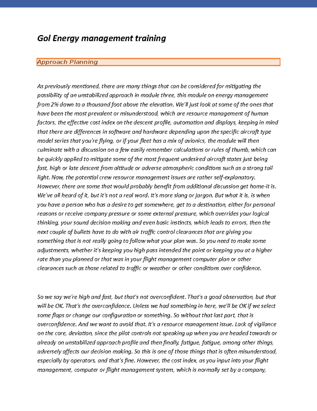 Approach Planning energy management ? Gol Energy management