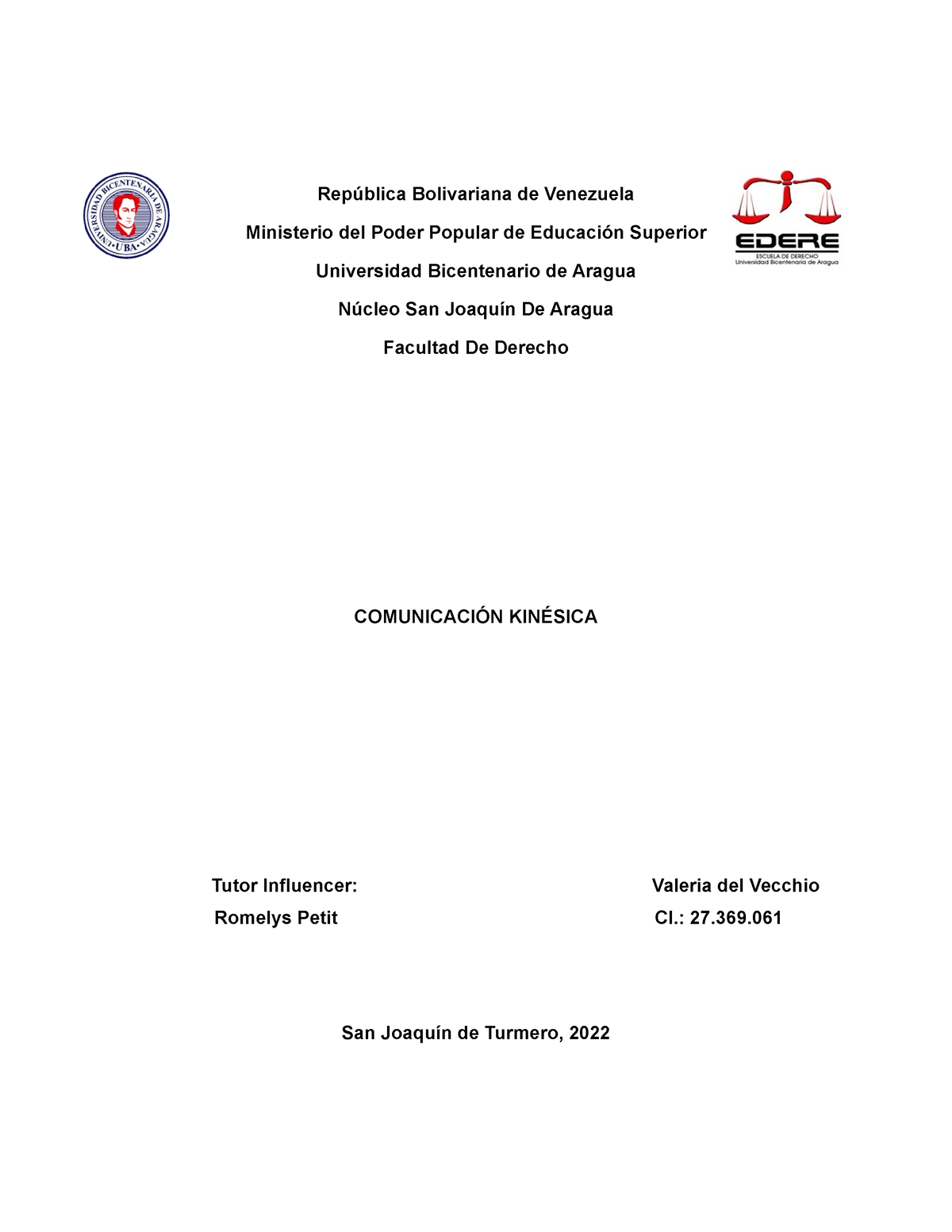 Comunicacion Kinesica - República Bolivariana de Venezuela Ministerio del  Poder Popular de Educación - Studocu