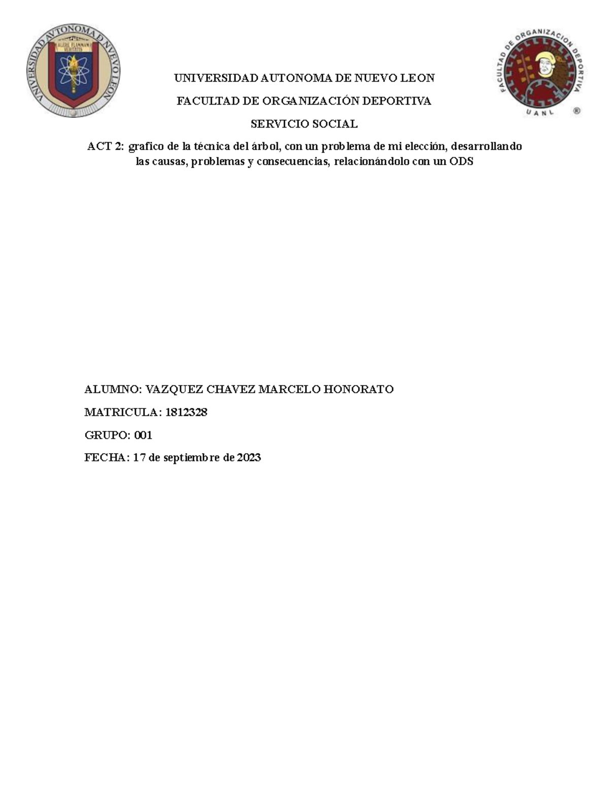 ACT2 SS Mhvch - ACT 2 SERVICIO SOCIAL - UNIVERSIDAD AUTONOMA DE NUEVO ...