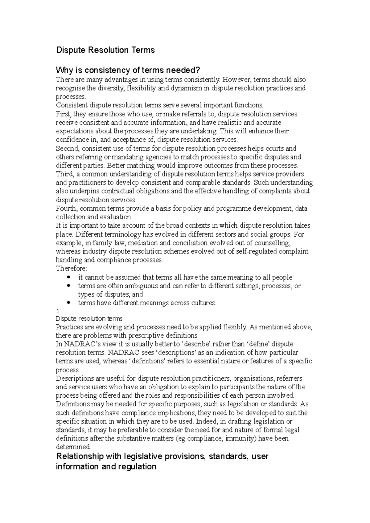 Dispute Resolution Terms However, terms should also recognise the