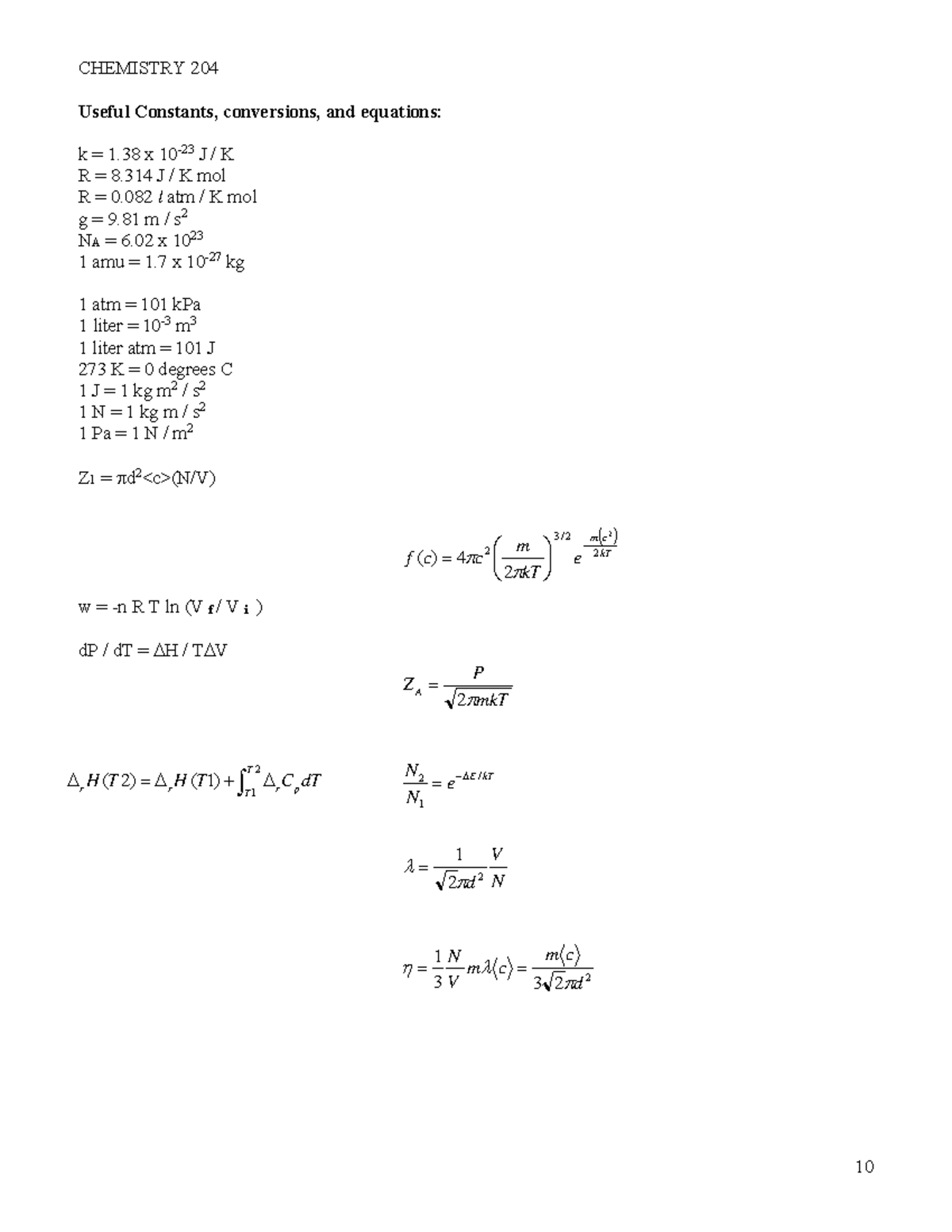 Equation sheet for chem 203 - CHEMISTRY 204 10 Useful Constants ...