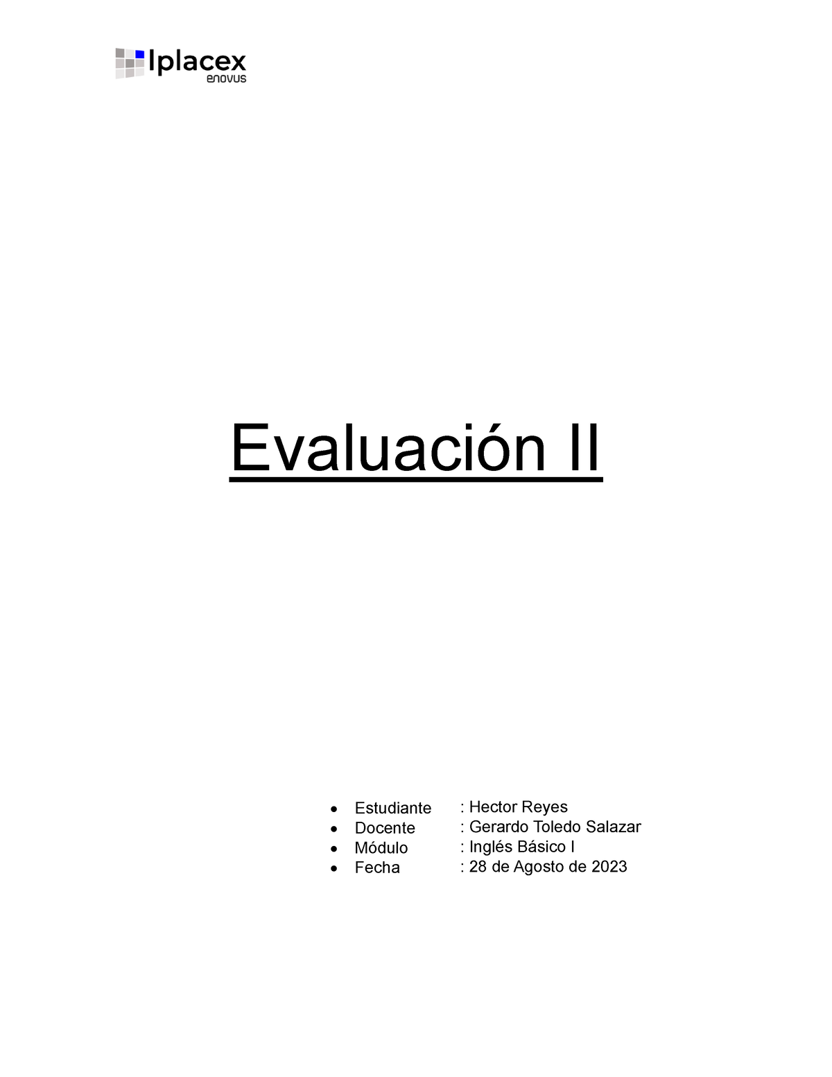 Evaluación II - Evaluacion 2 Ingles Basico - Evaluación II Estudiante ...