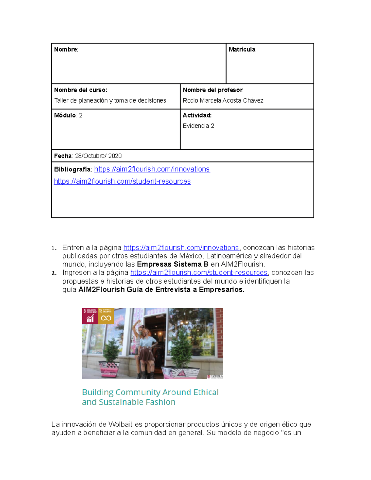 Evidencia 2.2 Planeacion - Nombre : Matrícula : Nombre del curso ...