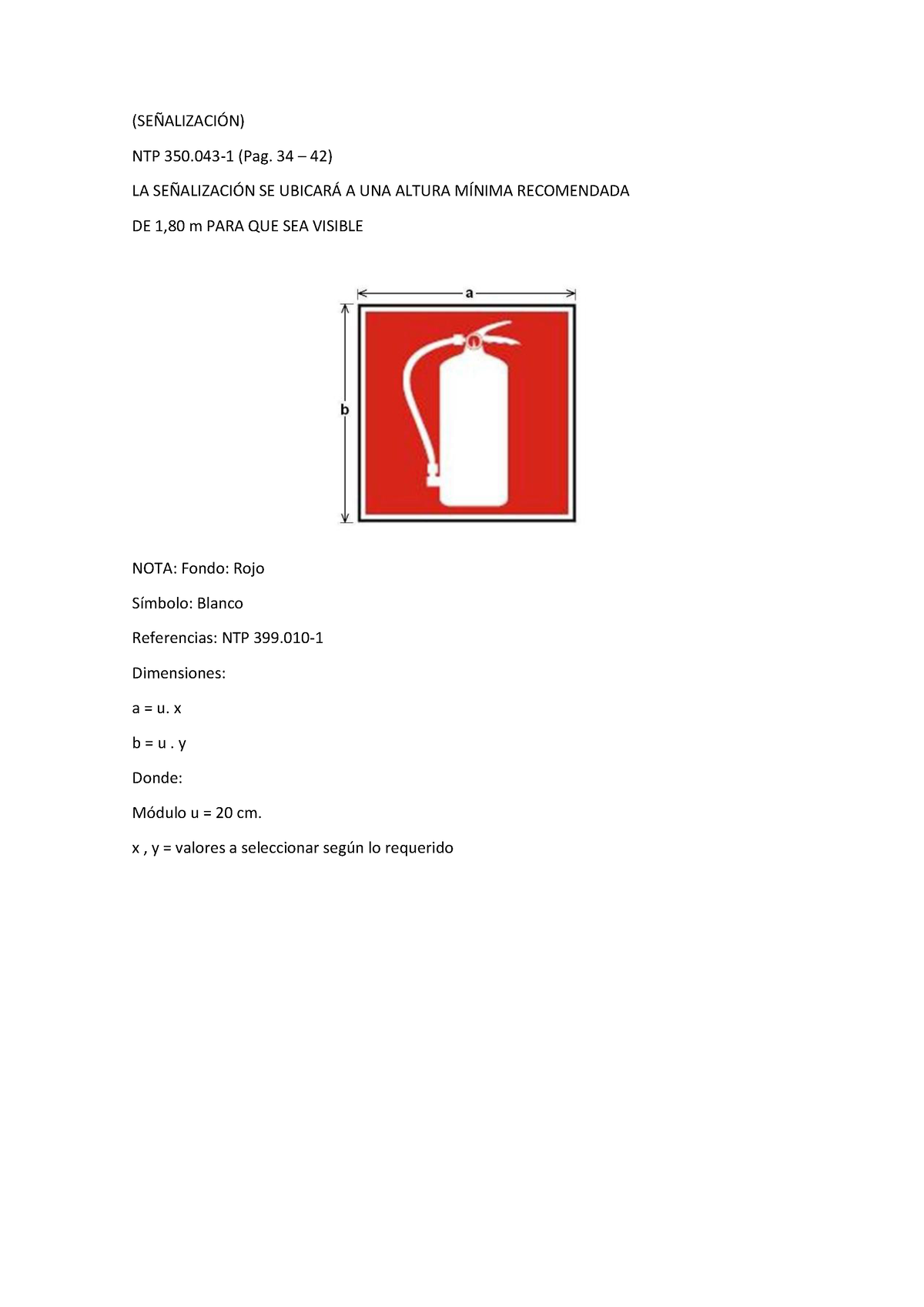 Extintores Altura - Tarea De Prevención De Riesgos - (SE—ALIZACI”N) NTP ...