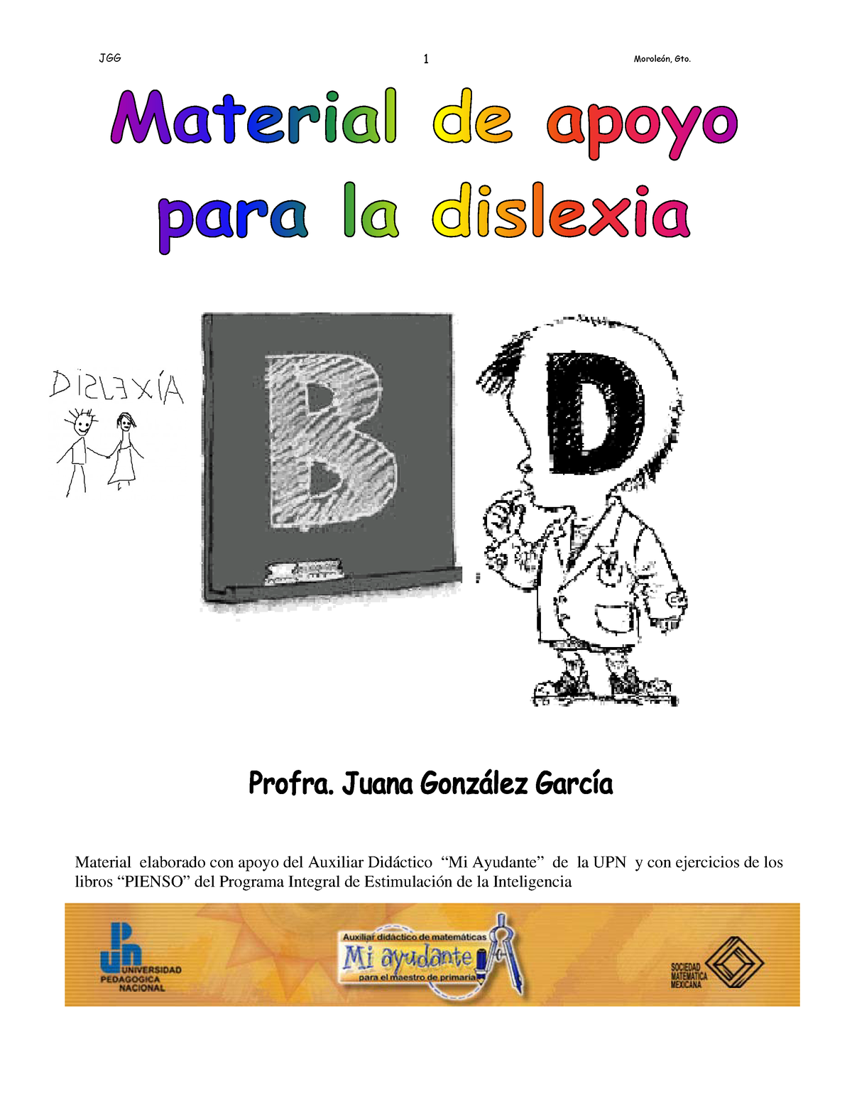 Dislexia - 1 Material Elaborado Con Apoyo Del Auxiliar Didáctico “Mi ...