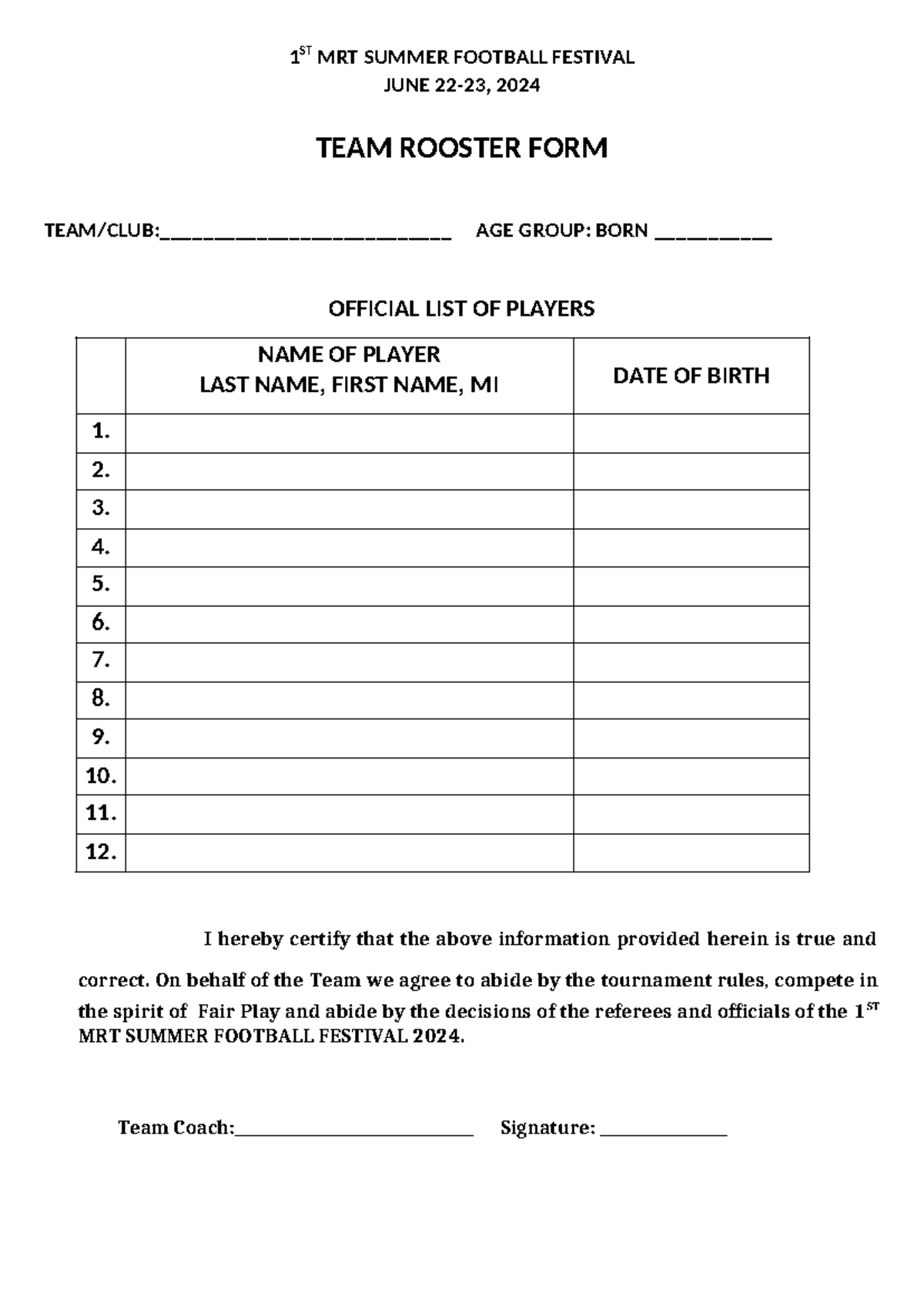 1ST MRT Summer Football Festival REG FORM AND Waiver - 1 ST MRT SUMMER ...