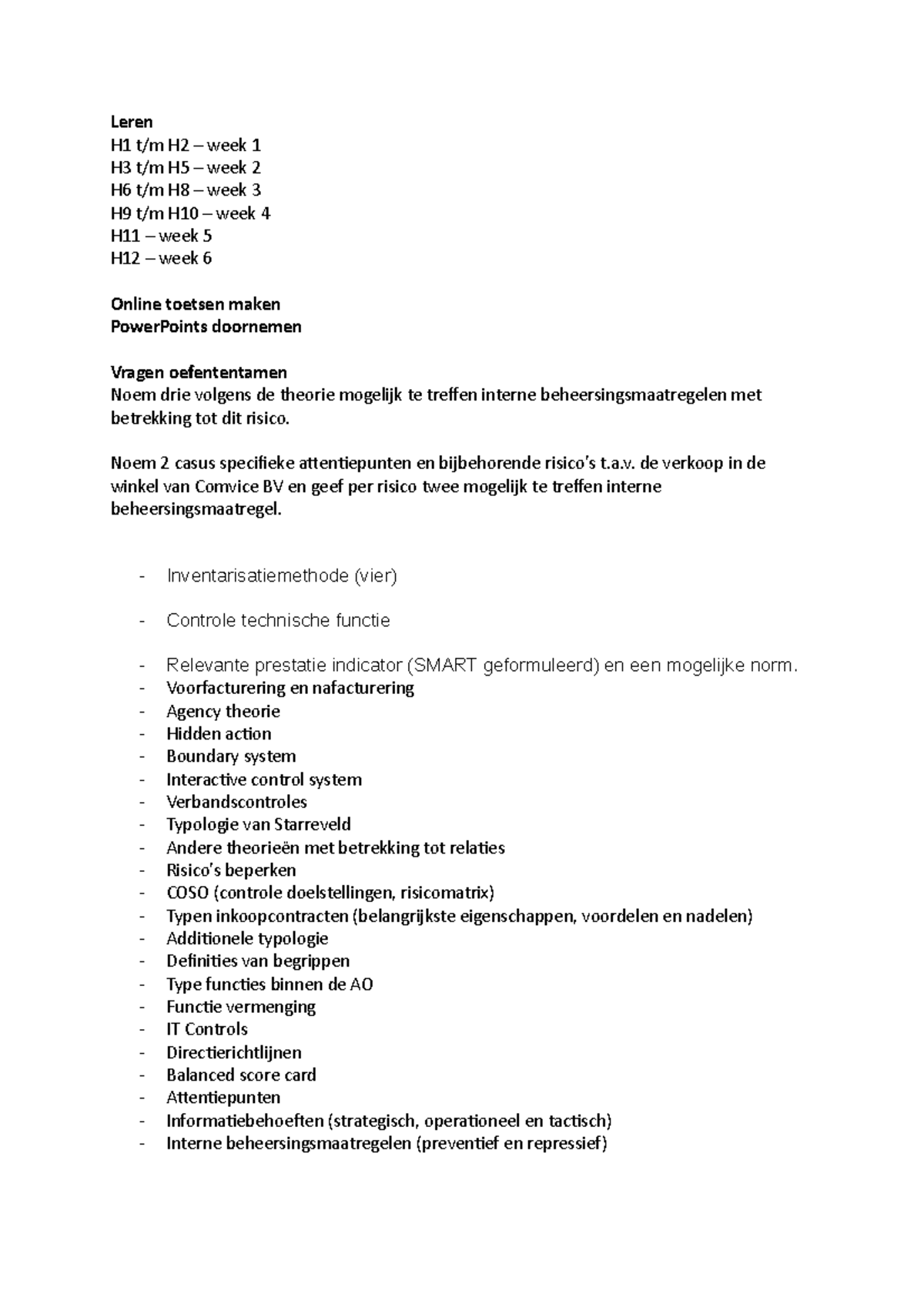 Samenvatting BIV1 - Leren H1 T/m H2 – Week 1 H3 T/m H5 – Week 2 H6 T/m ...