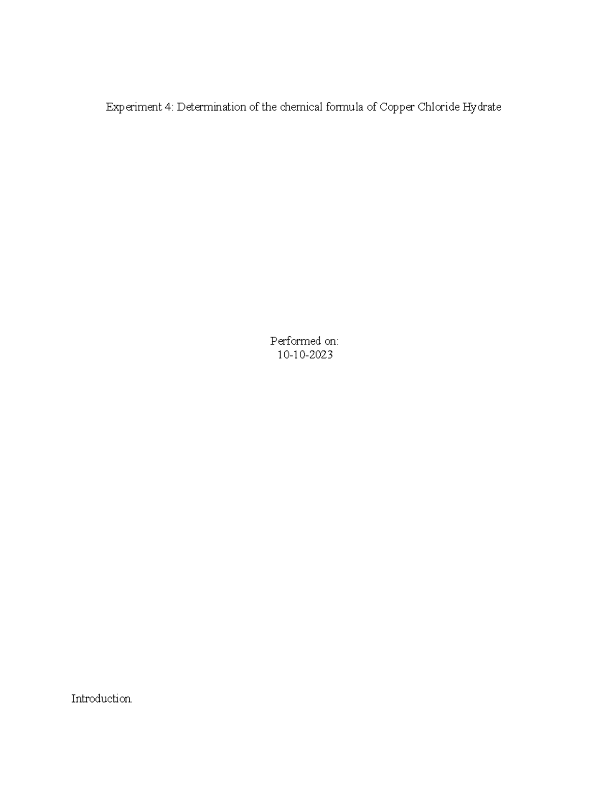 Exp 4 report Determination of chemical formulas - Experiment 4 ...