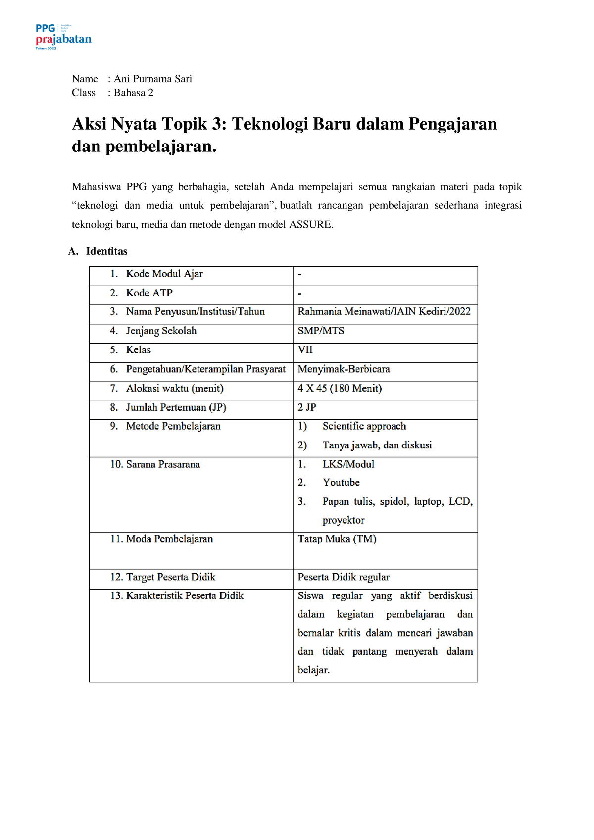 Aksi Nyata Topik 3 Tbpp - PPDP - Name : Ani Purnama Sari Class : Bahasa ...