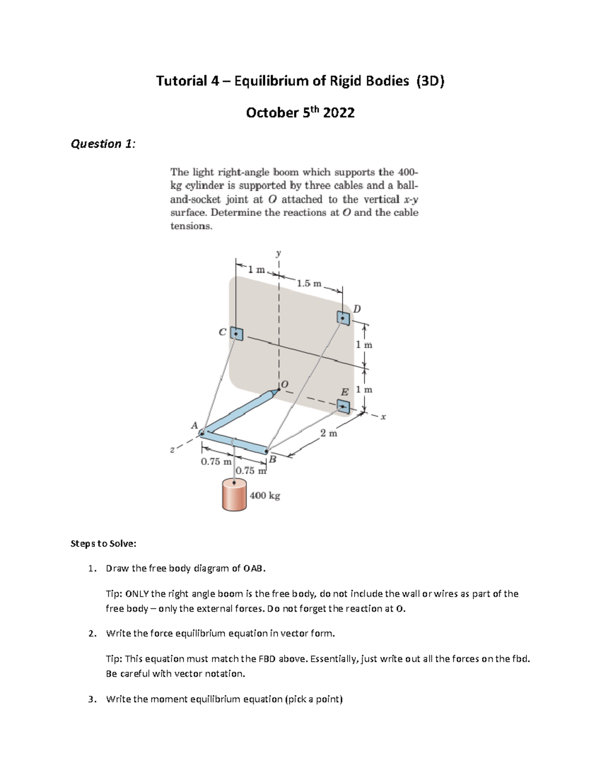 Tutorial 4 - Equilibrium of Rigid Bodies in 3D - Tutorial 4 ...