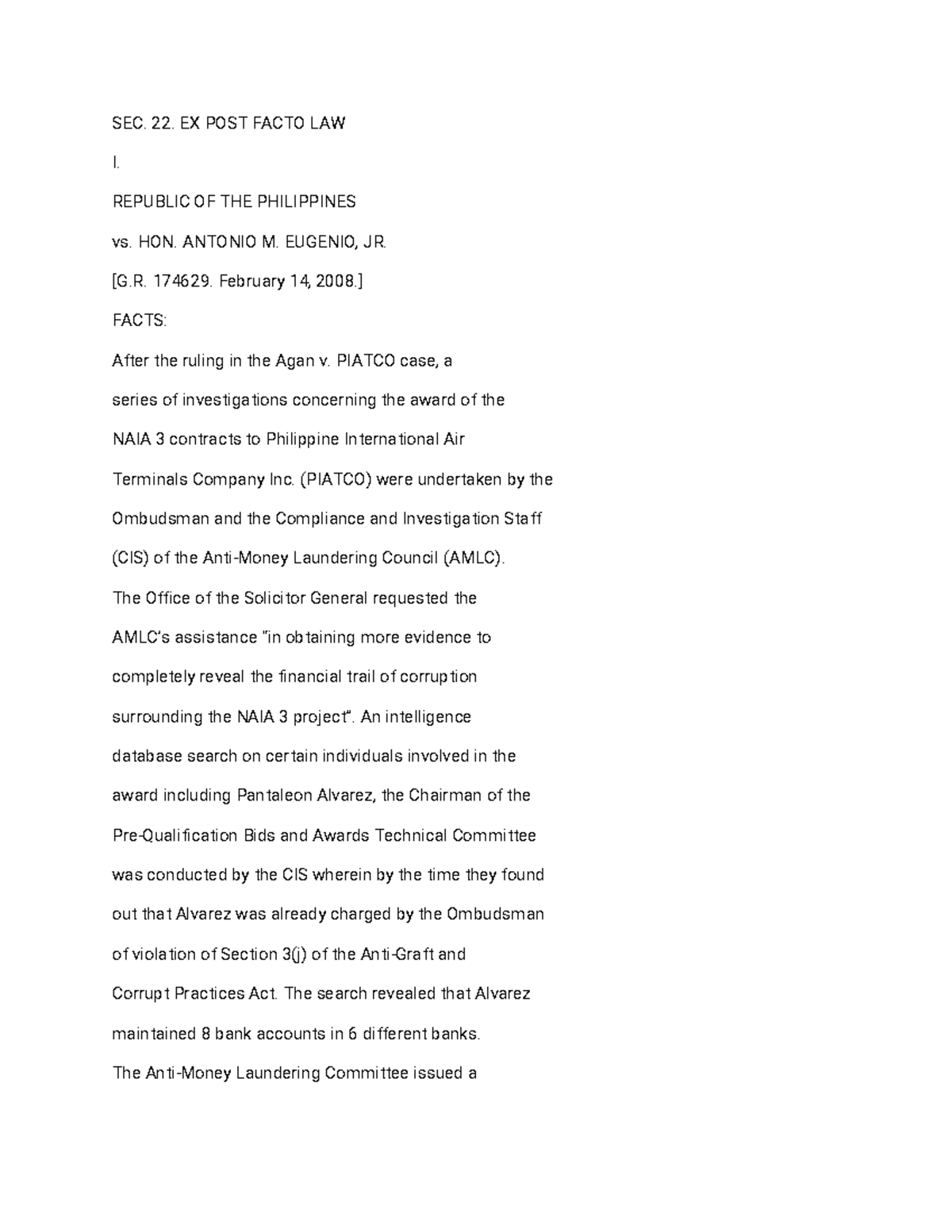 SEC. 22. EX POST - AMLA Case Digest - SEC. 22. EX POST FACTO LAW I ...