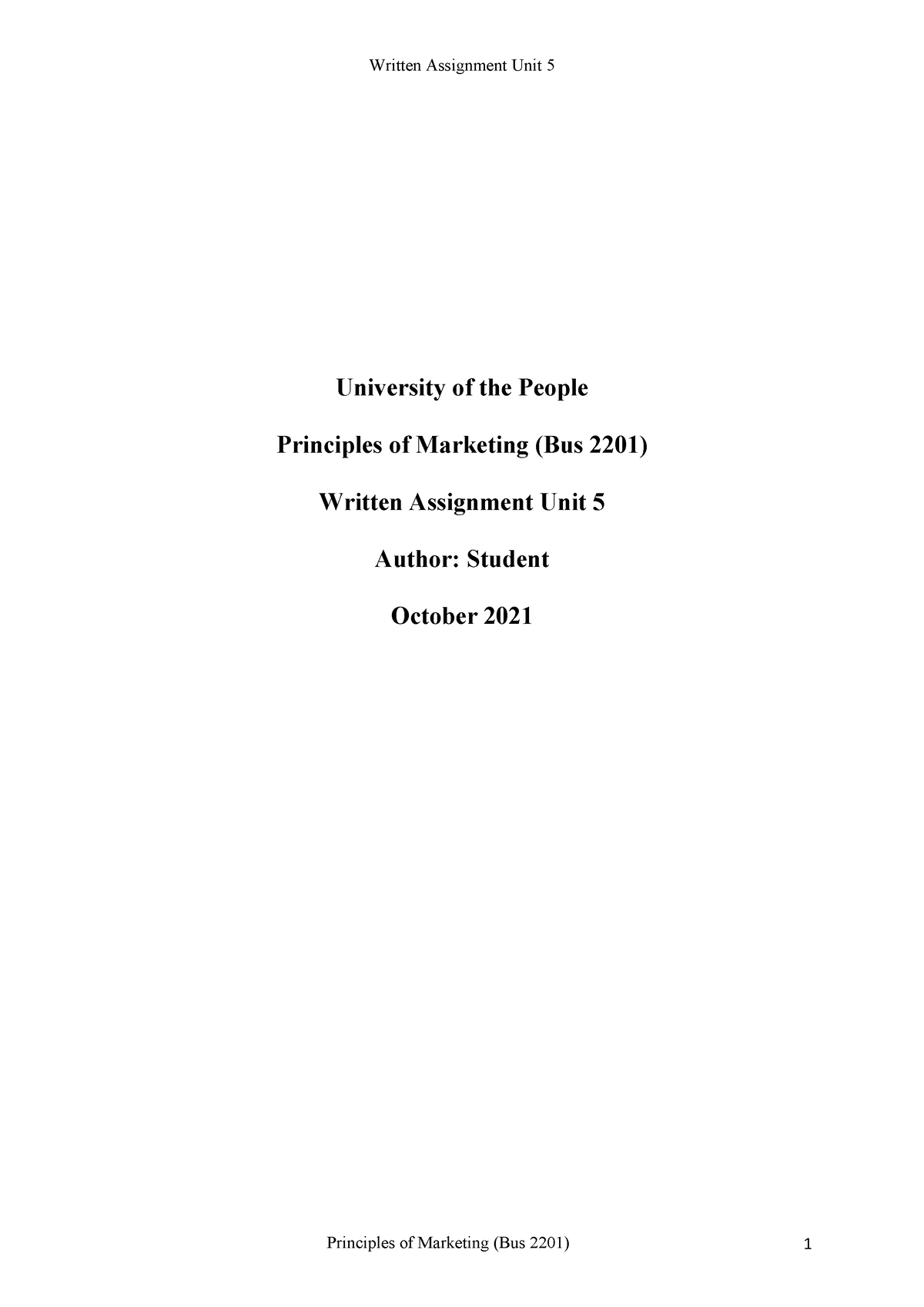 Bus 2201 Written Assignment Unit 5 Principles Of Marketing - University ...