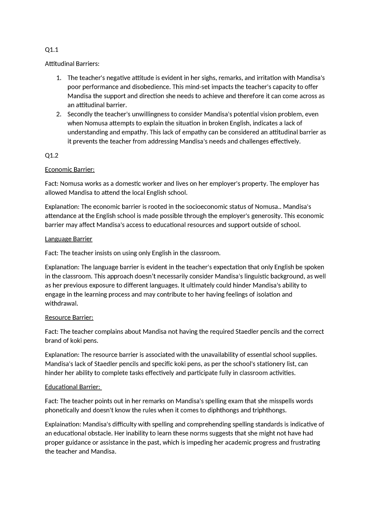 INED TAKE HOME Semester 2 - Q1. Attitudinal Barriers: 1. The teacher's ...