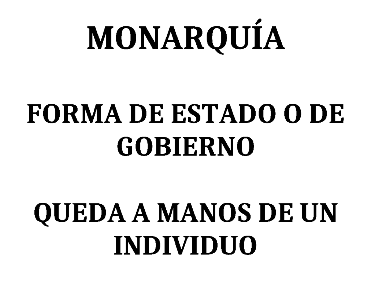 Monarquía exponer - MONARQUÍA FORMA DE ESTADO O DE GOBIERNO QUEDA A ...