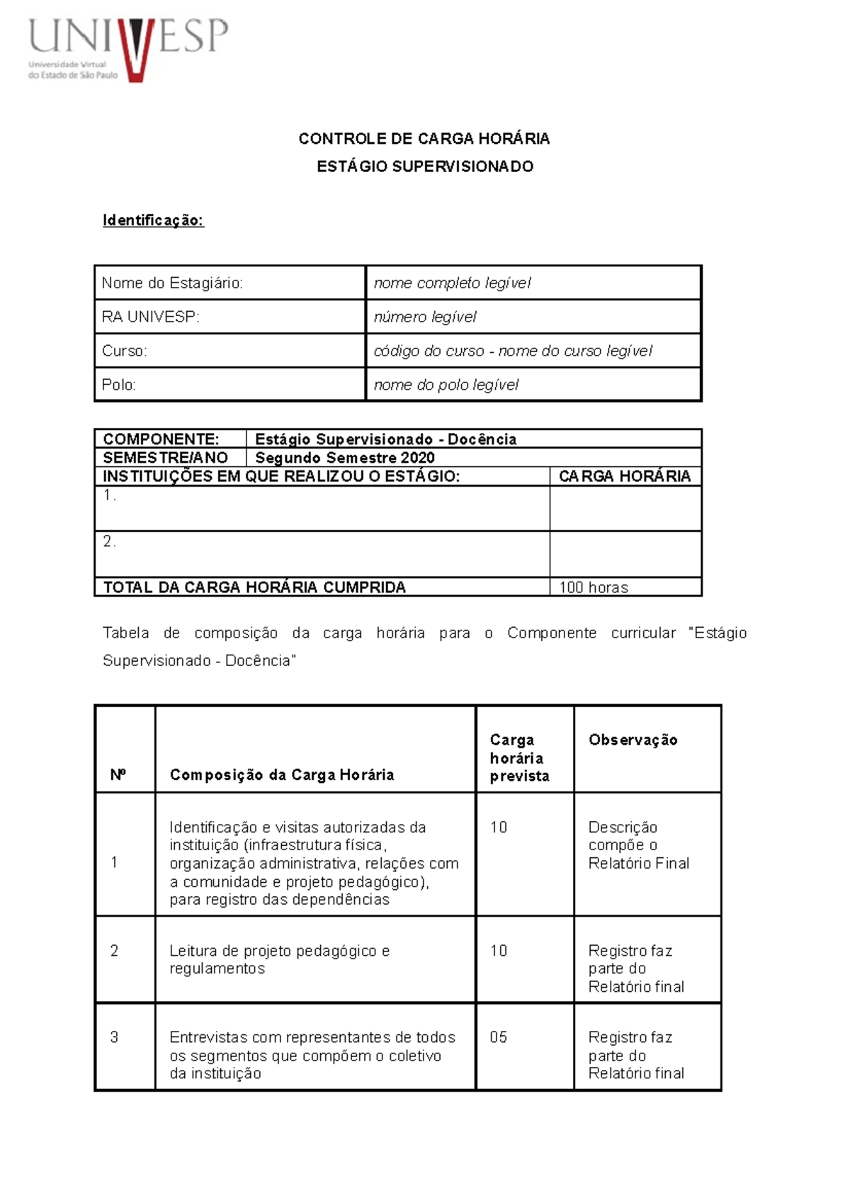 Qual é a carga horária de um estagiário? 