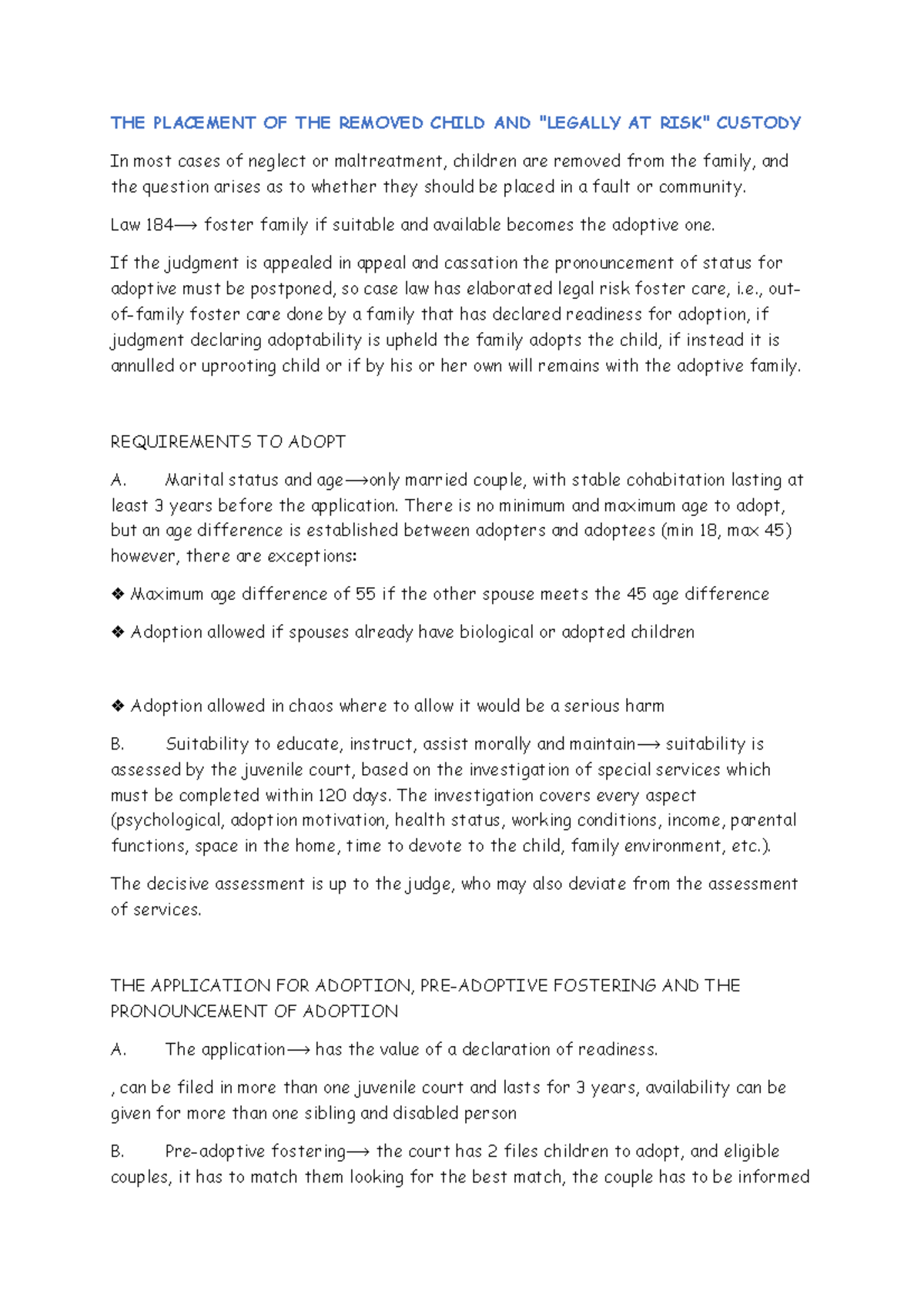 THE Placement OF THE Removed Child AND Legally AT RISK Custody 5 THE PLACEMENT OF THE REMOVED