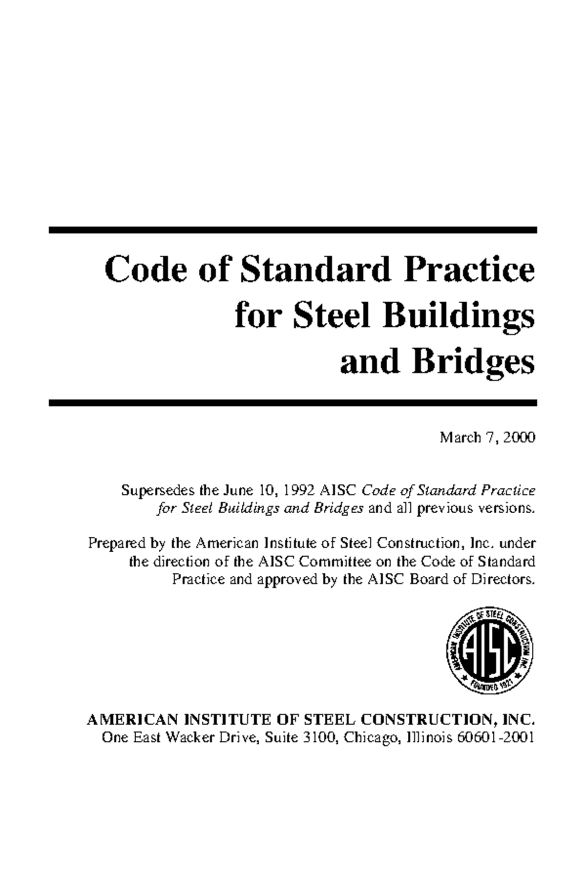 Aisc code of standard practice for steel buildings prepared by the