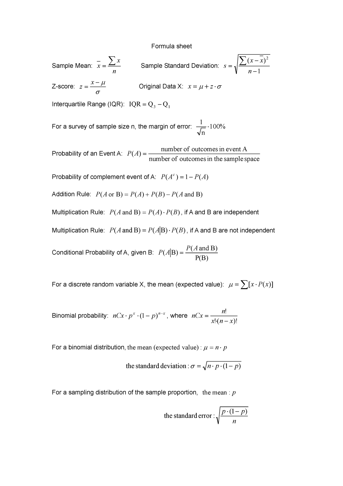 Formula sheet-1 - Formula sheet Sample Mean: n x x ∑ = Sample Standard ...