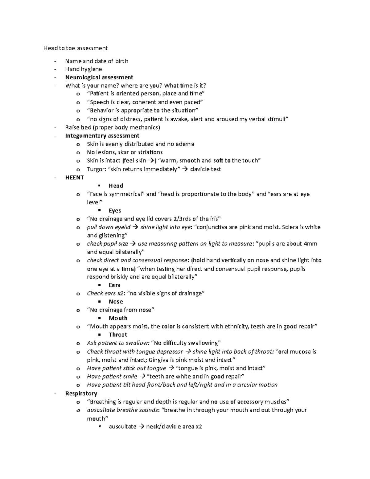 Head to toe assessment - Sclera is white and glistening” o check pupil ...