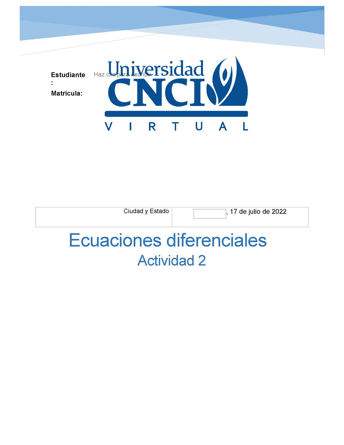 Ecuaciones Diferenciales Actividad 2 - Profesor: Haz Clic Para Escribir ...