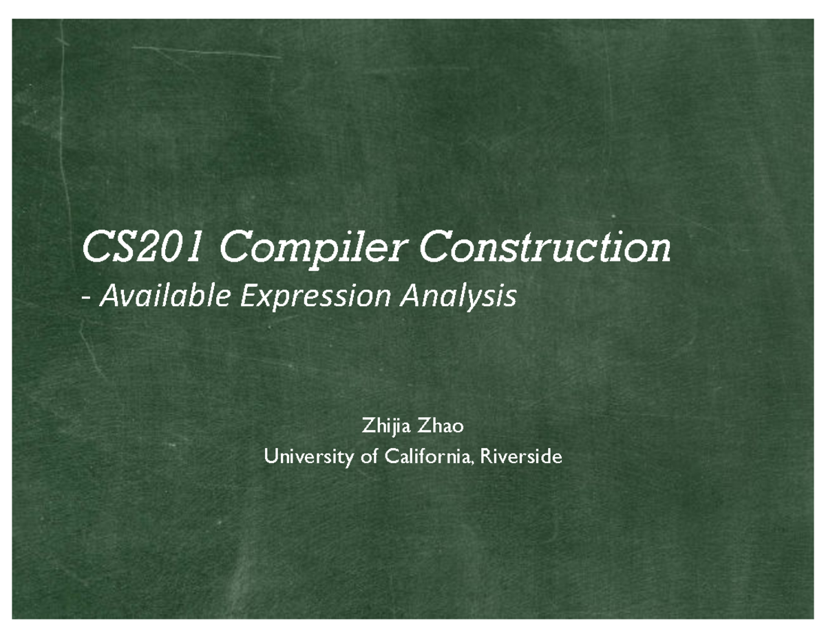 05Avail(2) - Lecture Notes 5 - CS201 Compiler Construction - Available ...