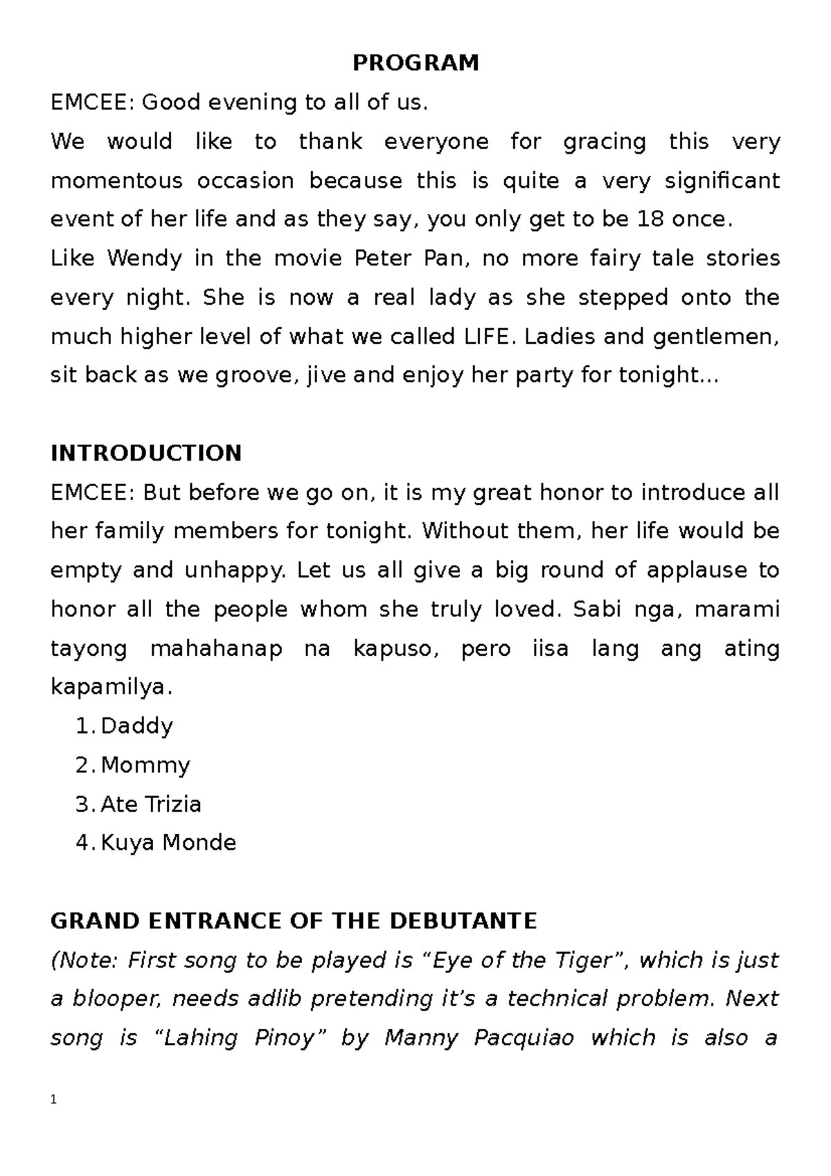 Debut Program Script - none - PROGRAM EMCEE: Good evening to all of us ...