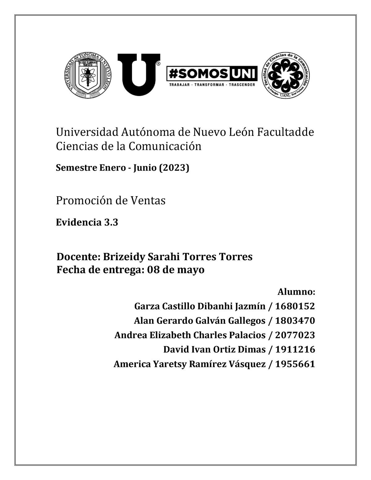 33 Evidencia Universidad AutÛnoma De Nuevo LeÛn Facultadde Ciencias De La ComunicaciÛn 9487