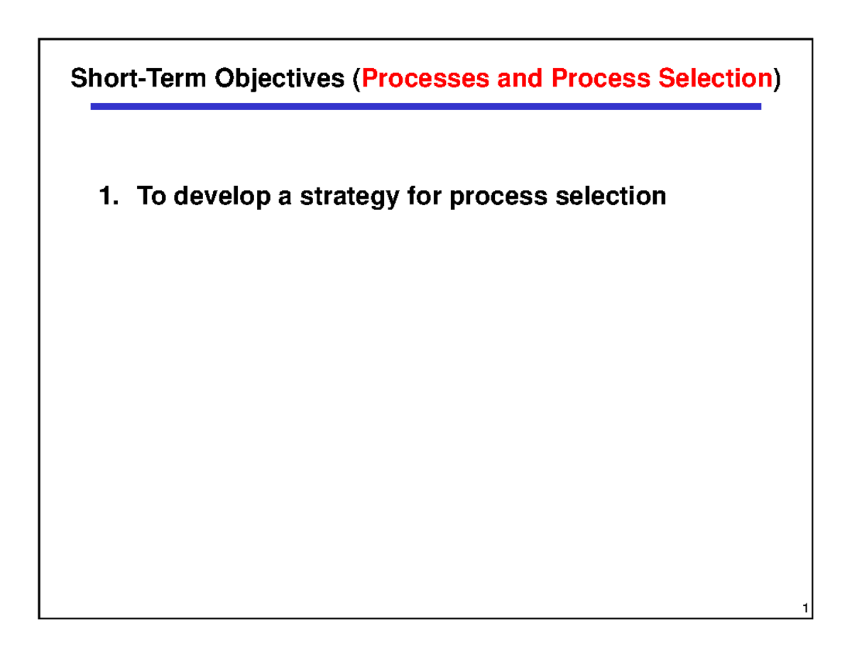 31-2012-11-22-T- Lecture+31-Chap+13 - Short-Term Objectives (Processes ...