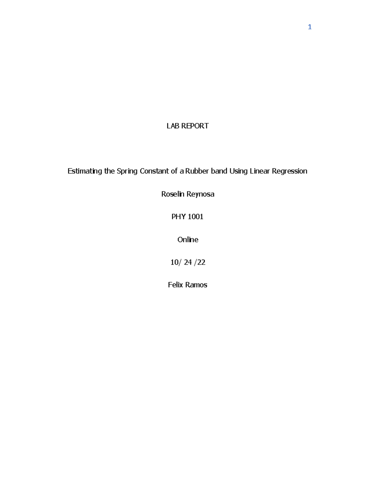 Lab Report 6 - Estimating The Spring Constant Of A Rubber Band Using 