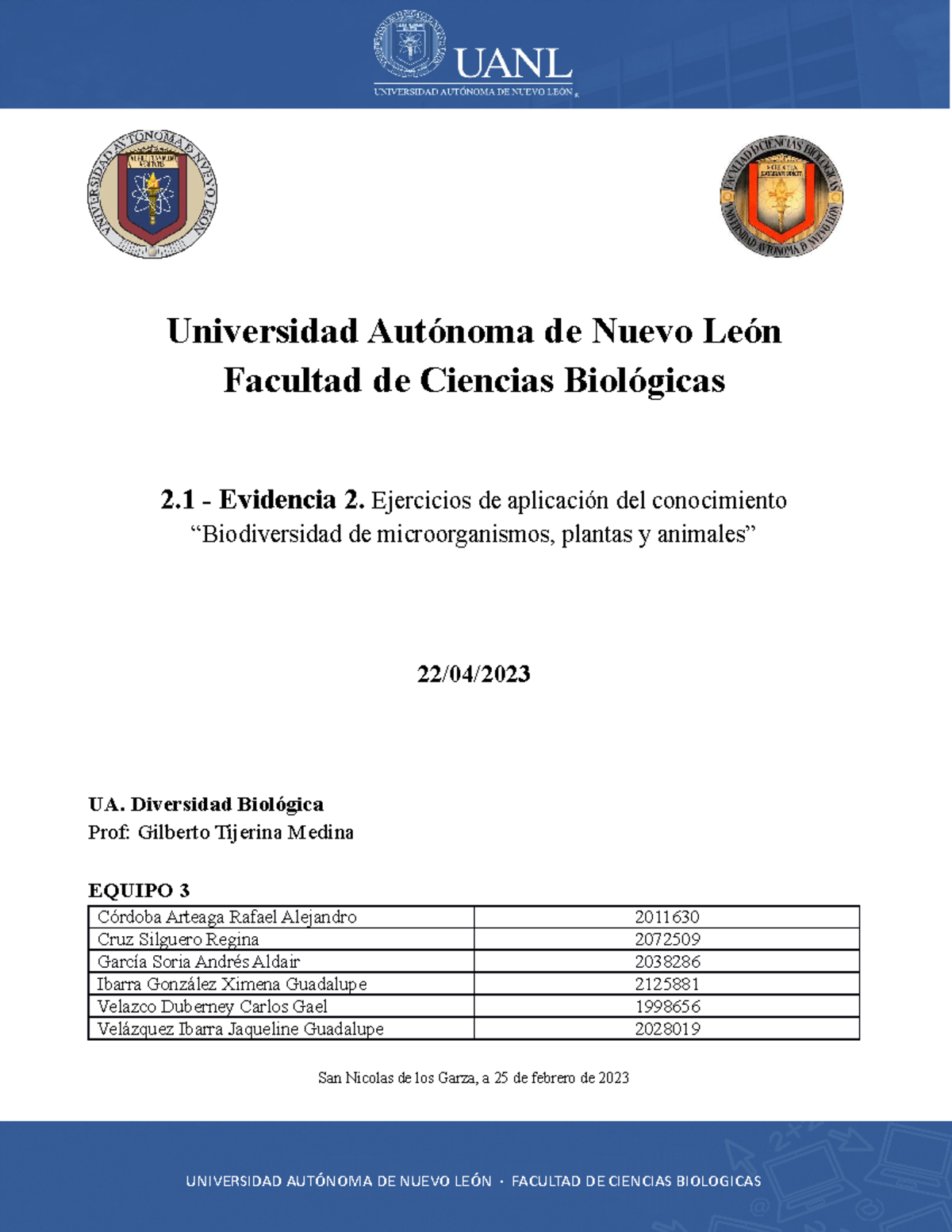 Db Evidencia 2 Universidad Autónoma De Nuevo León Facultad De Ciencias Biológicas 2 6159