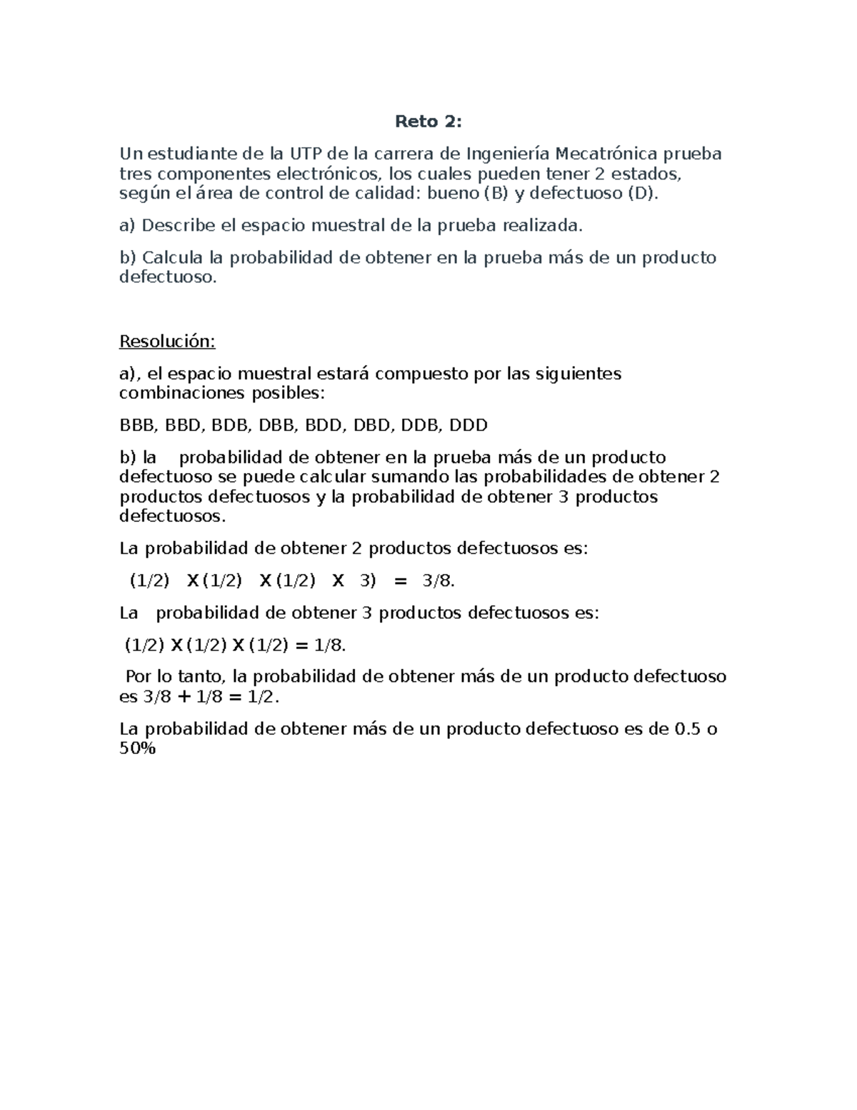 Semana 11- Reto 2 - Estadística Tarea 2 - Reto 2: Un Estudiante De La ...