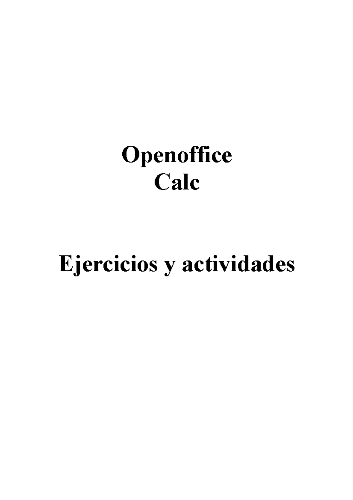 4 Ejercicios Calc - Openoffice Calc Ejercicios y actividades